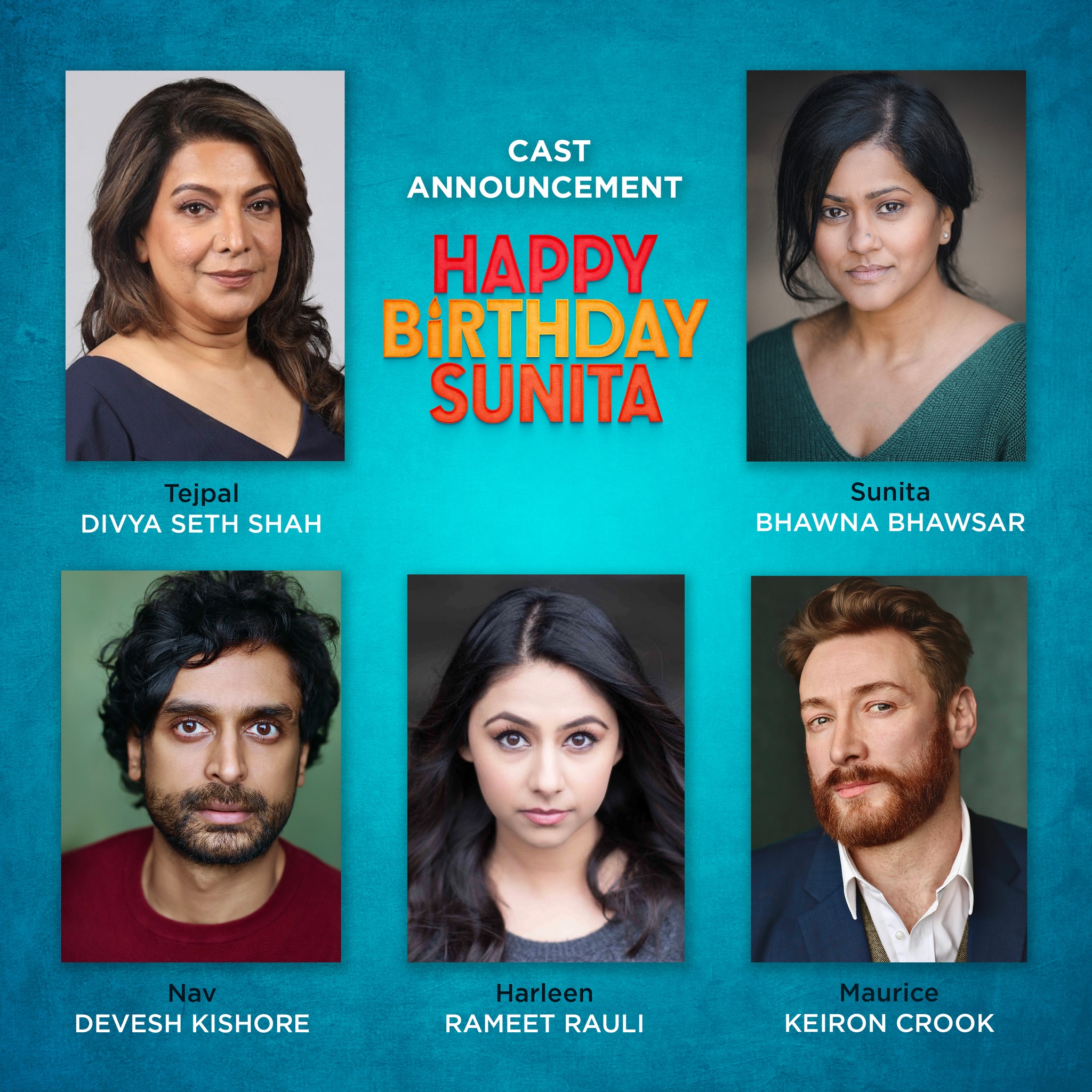 The party comes to town as raucous comedy drama Happy Birthday Sunita hits Hornchurch!